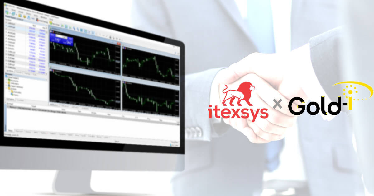 itexsys、MT5ホワイトラベル・ソリューション提供に向けGold-iと提携