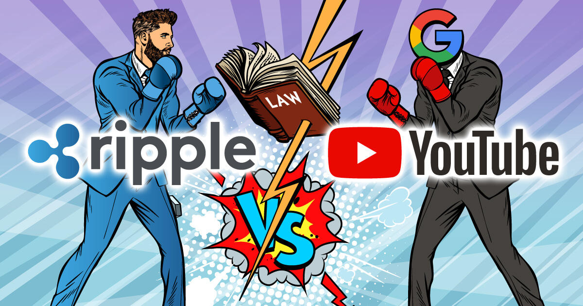 リップル社、XRPの詐欺動画問題でYouTubeを提訴