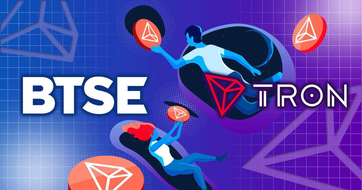 BTSE、仮想通貨トロンの取り扱い開始を発表
