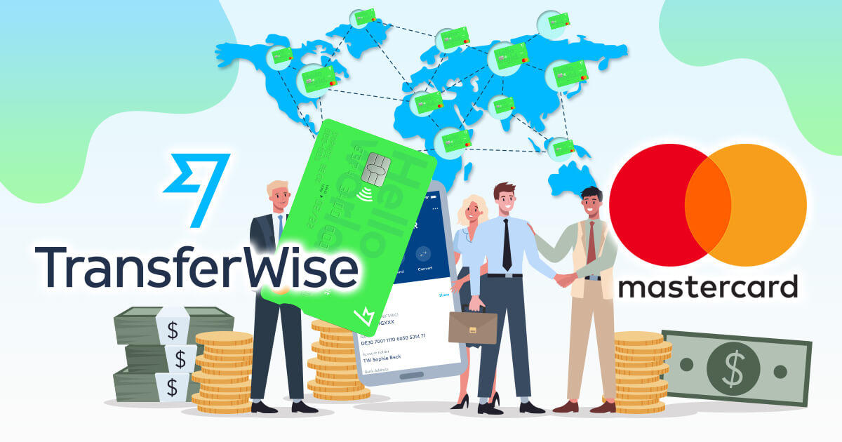 トランスファーワイズ、mastercardと提携強化