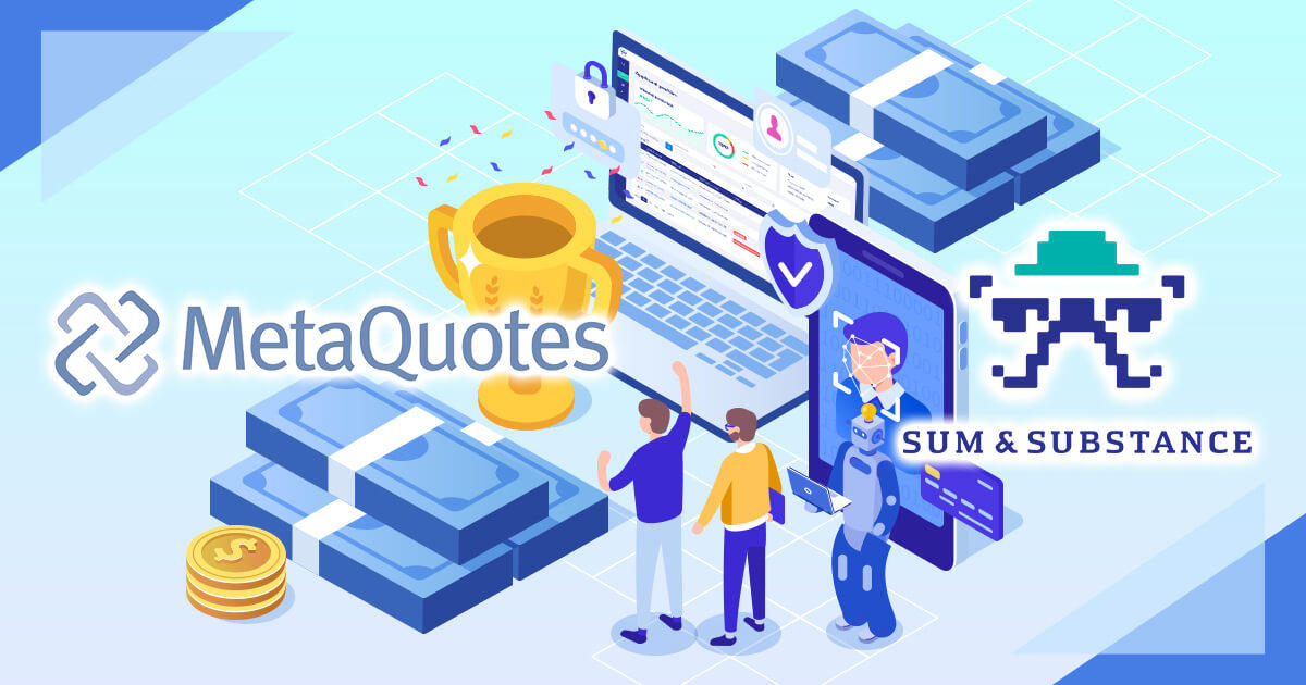 Sumsub、MetaQuotesが主導する投資ラウンドで600万ドルの資金を調達