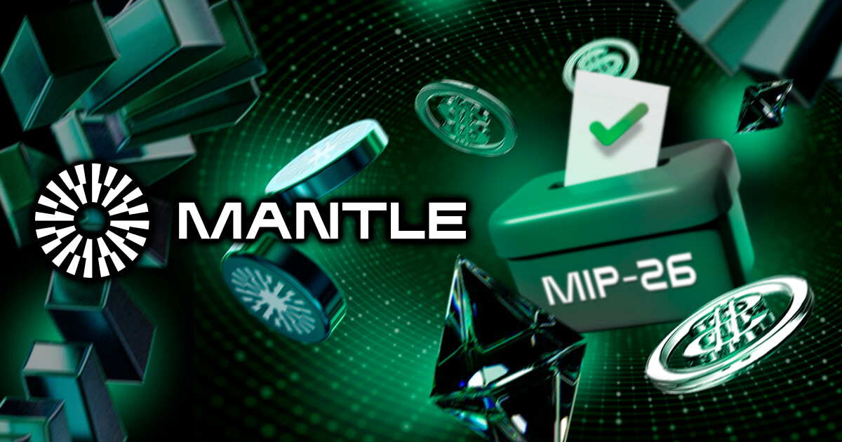 Mantleでアプリケーション支援の投票（MIP-26）が可決｜価格への影響は？