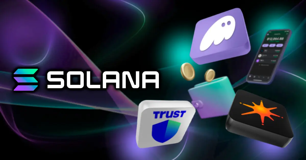ソラナ（Solana）ブロックチェーン対応ウォレットを紹介！ウォレットの機能や作り方も解説